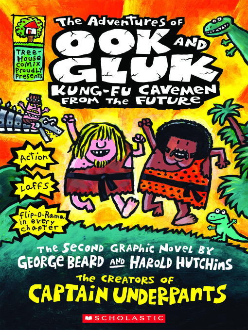 Title details for The Adventures of Ook and Gluk, Kung-Fu Cavemen from the Future by Dav Pilkey - Available